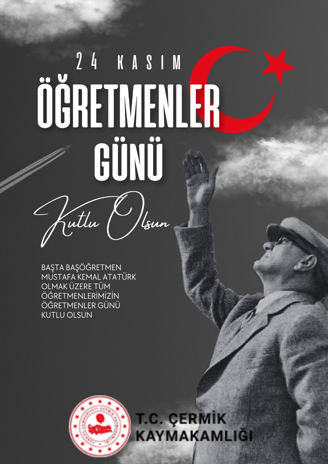 TÜM ÖĞRETMENLERİMİZİN '24 KASIM ÖĞRETMENLER GÜNÜ' KUTLU OLSUN